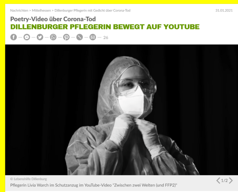 Zeitungsartikel: Dillenburger Pflegerin im PPE, Corona-Poesie-Video über Tod auf YouTube.